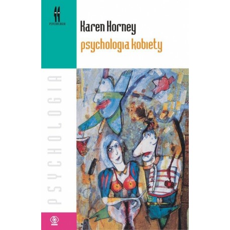 Psychologia kobiety Karen Horney