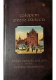 Galopem przez stulecia. Dzieje Olsztyna 1353-2013 Jerzy Sikorski