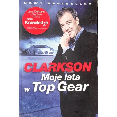 Moje lata w Top Gear Jeremy Clarkson