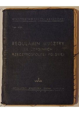 Regulamin Musztry Sił Zbrojnych Rzeczypospolitej Polskiej 1950r.
