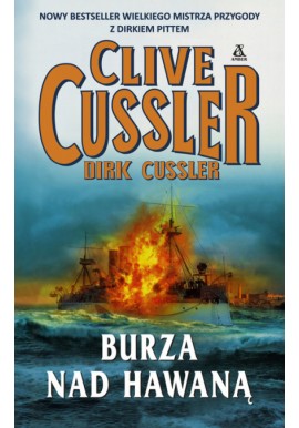 Burza nad Hawaną Clive Cussler, Dirk Cussler