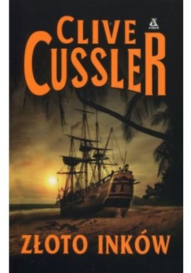 Złoto Inków Clive Cussler