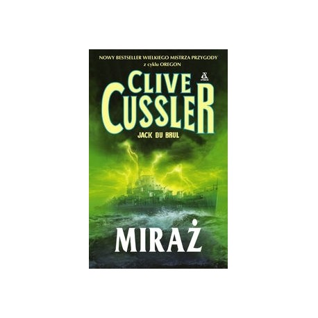 Miraż Clive Cussler, Jack Du Brul