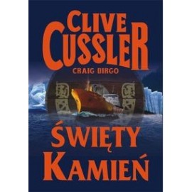 Święty Kamień Clive Cussler, Craig Dirgo