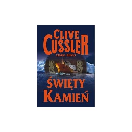 Święty Kamień Clive Cussler, Craig Dirgo