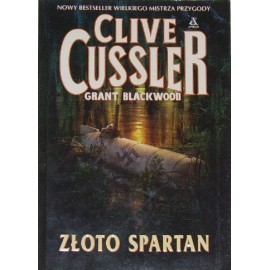 Złoto Spartan Clive Cussler, Grant Blackwood