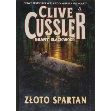 Złoto Spartan Clive Cussler, Grant Blackwood