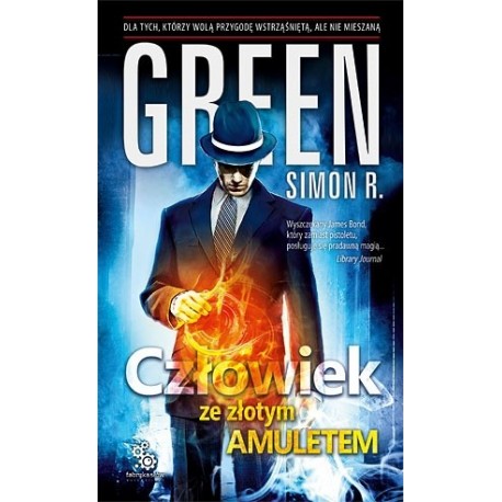 Człowiek ze złotym amuletem Simon R. Green