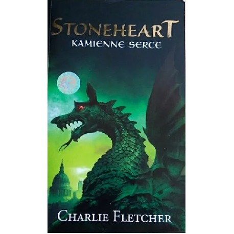 Stoneheart Kamienne Serce Charlie Fletcher