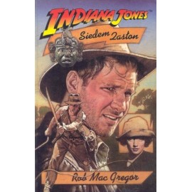 Indiana Jones Siedem Zasłon Rob MacGregor