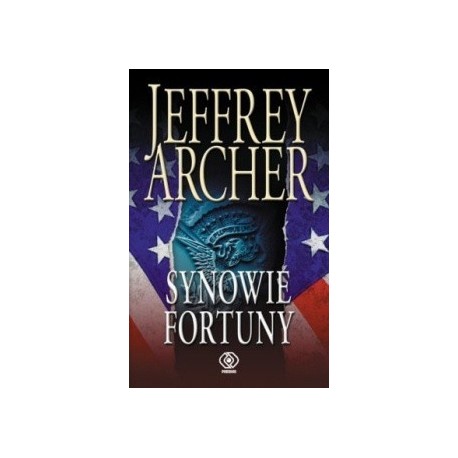 Synowie fortuny Jeffrey Archer