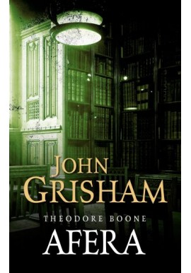 Theodore Boone Afera John Grisham