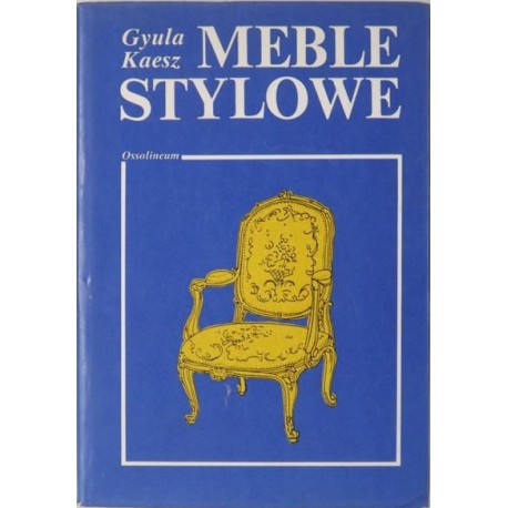 Meble stylowe Gyula Kaesz