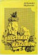 Historia Kaszubów Aleksander Majkowski (reprint z 1938r.)