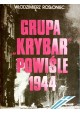 Grupa "Krybar" Powiśle 1944 Włodzimierz Rosłoniec