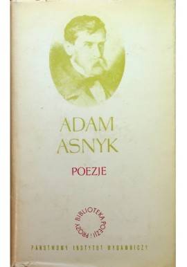 Poezje Adam Asnyk