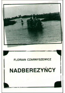 Nadberezyńcy Florian Czarnyszewicz