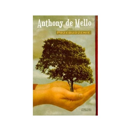 Przebudzenie Anthony de Mello