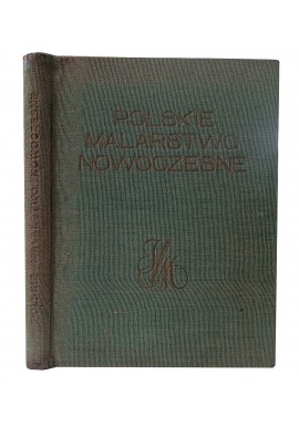 POLSKIE MALARSTWO NOWOCZESNE 50 reprodukcyj barwnych 1935r.