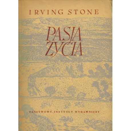 Pasja życia Irving Stone