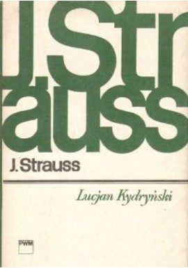 J. Strauss Lucjan Kydryński