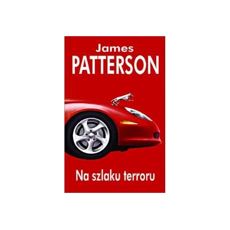 Na szlaku terroru James Patterson