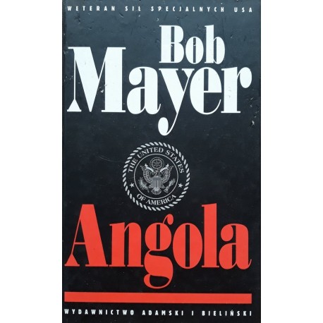 Angola Bob Mayer