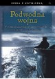 Podwodna wojna Andrzej Ryba (red.) Seria z Kotwiczką