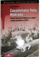 Zapomniana flota. Mokrany. Polska Marynarka Wojenna w wojnie z Rosją Sowiecką w 1939 r. Mariusz Borowiak