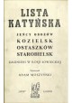 Lista Katyńska. Jeńcy obozów Kozielsk, Ostaszków, Starobielsk zaginieni w Rosji Sowieckiej Adam Moszyński (opracowanie)