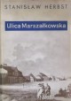 Ulica Marszałkowska Stanisław Herbst