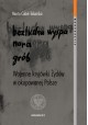 Bezludna wyspa, nora, grób. Wojenne kryjówki żydów w okupowanej Polsce Marta Cobel-Tokarska