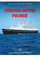 Transatlantyki polskie Jerzy Drzemczewski, Tadeusz Ślebioda