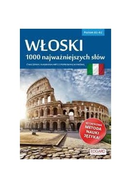 Włoski 1000 najważniejszych słów (bez CD) Poziom A1-A2 Aleksandra Upława