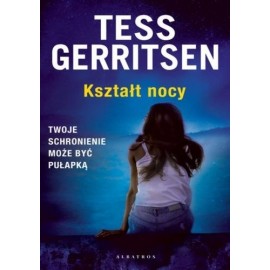 Kształt nocy Tess Gerritsen