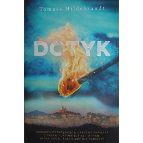 Dotyk Tomasz Hildebrandt