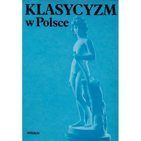 Klasycyzm w Polsce Stanisław Lorentz i Andrzej Rottermund