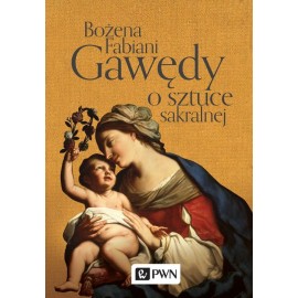 Gawędy o sztuce sakralnej Bożena Fabiani