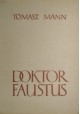 Doktor Faustus Tomasz Mann
