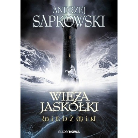 Wieża Jaskółki Wiedźmin Andrzej Sapkowski