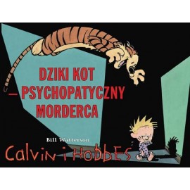Dziki kot - psychopatyczny morderca Bill Watterson Seria Calvin i Hobbes