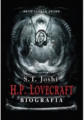 H.P. Lovecraft Biografia S.T. Joshi