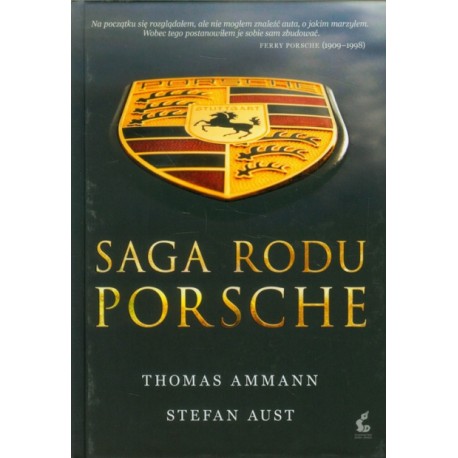 Saga Rodu Porsche Thomas Ammann, Stefan Aust