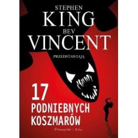 17 podniebnych koszmarów Stephen King, Bev Vincent
