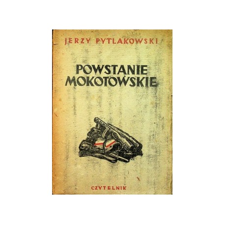 Powstanie Mokotowskie. Reportaż Jerzy Pytlakowski