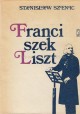 Franciszek Liszt Stanisław Szenic