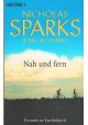 Nah und fern Nicholas Sparks & Micah Sparks
