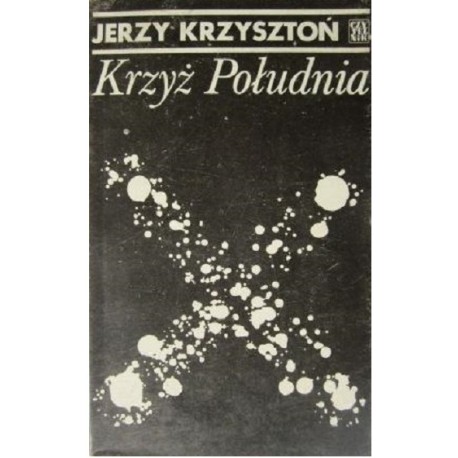 Krzyż Południa Jerzy Krzysztoń
