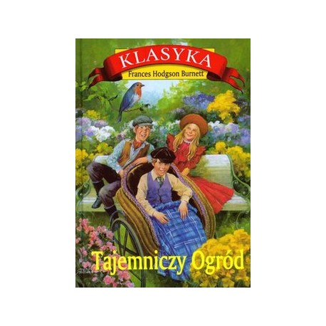 Tajemniczy Ogród Frances Hodgson Burnett