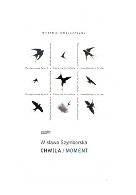 Chwila / Moment Wisława Szymborska